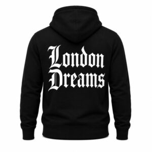 London Dreams Hoodie